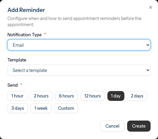 The Add Reminder dialog showing the Notification Type, Template, and Send timing fields