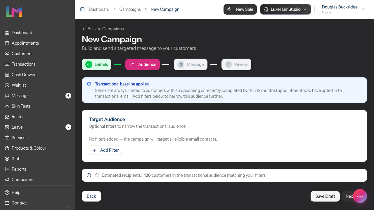 The Audience step for a transactional campaign, showing the transactional baseline notice above the audience filter builder