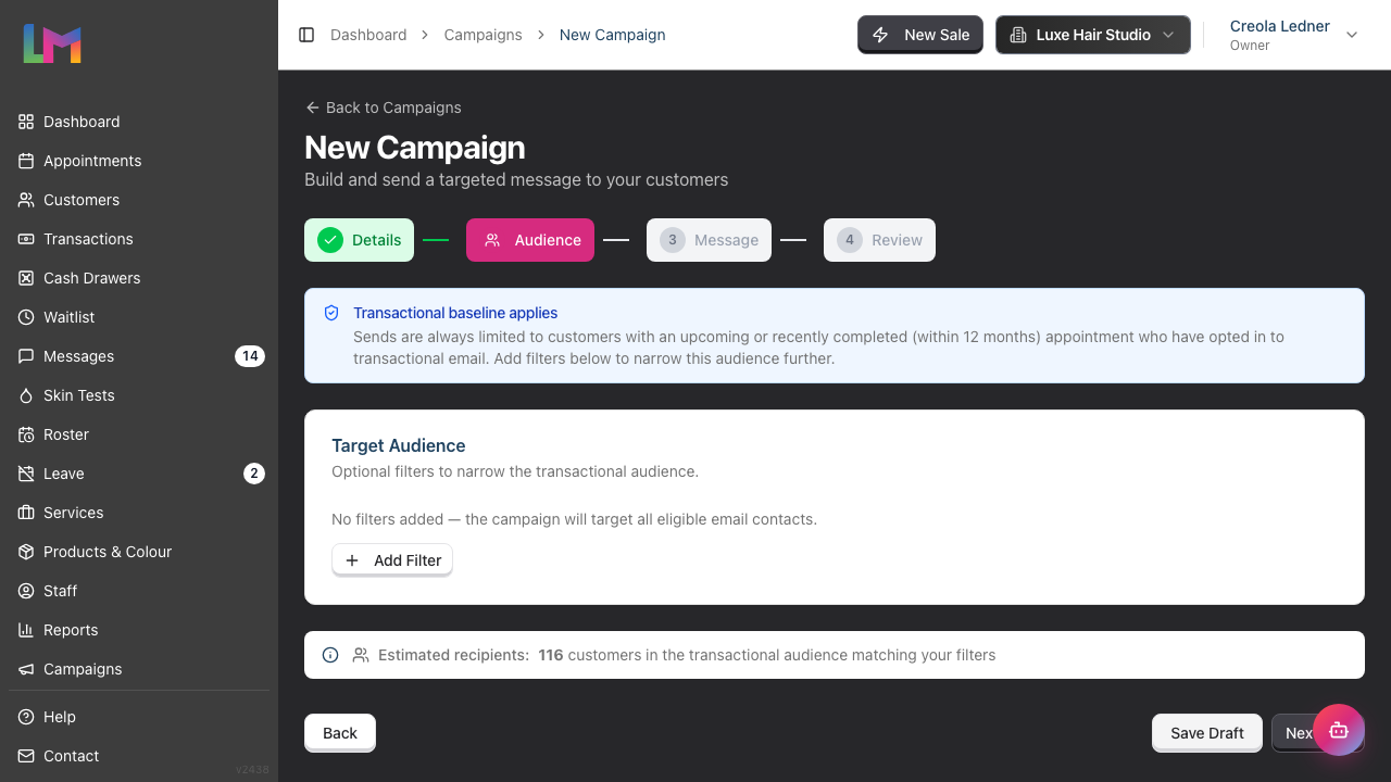 The Audience step for a transactional campaign, showing the transactional baseline notice above the audience filter builder