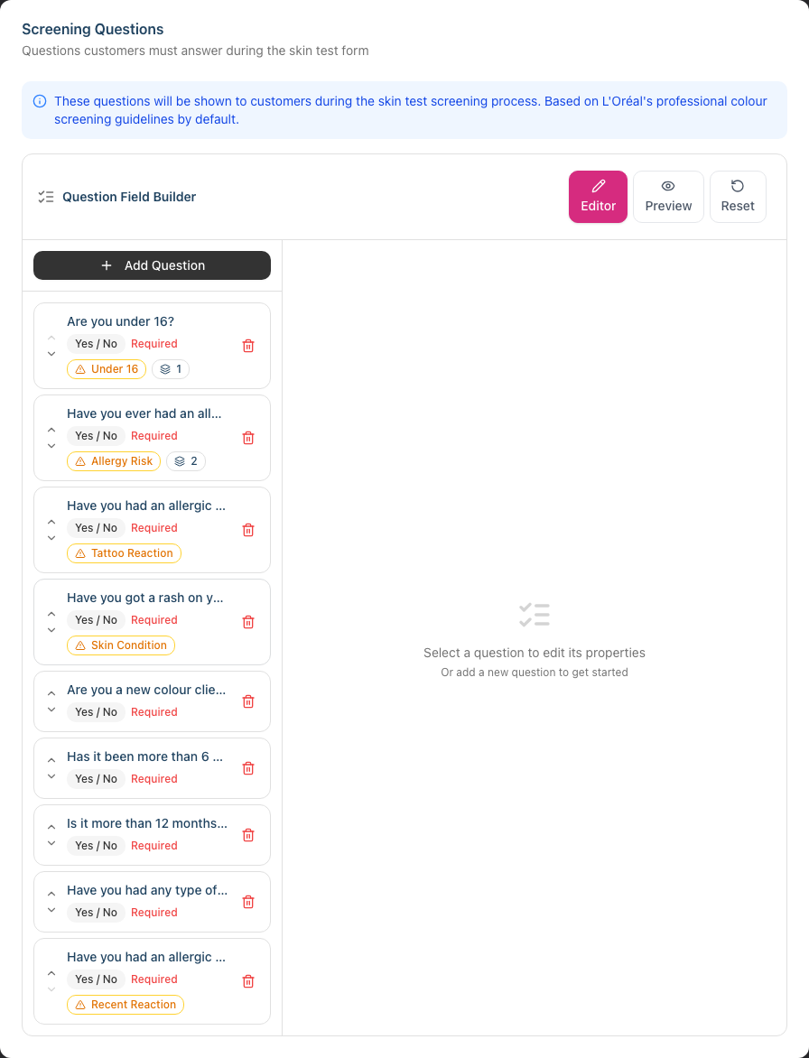 The Question Field Builder under Questions & Consent, with the Editor / Preview / Reset views, the Add Question button, and the question list showing risk-flag labels
