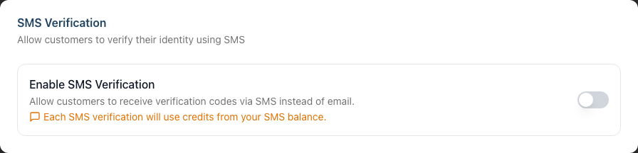 The SMS Verification card with the Enable SMS Verification toggle and a note that each verification uses SMS credits