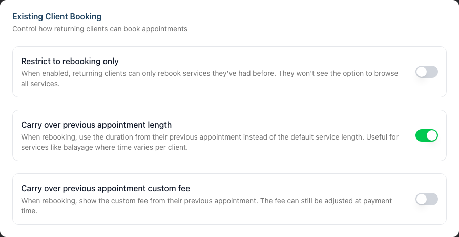The Existing Client Booking card with toggles for restricting to rebooking only, carrying over the previous appointment length, and carrying over the previous custom fee