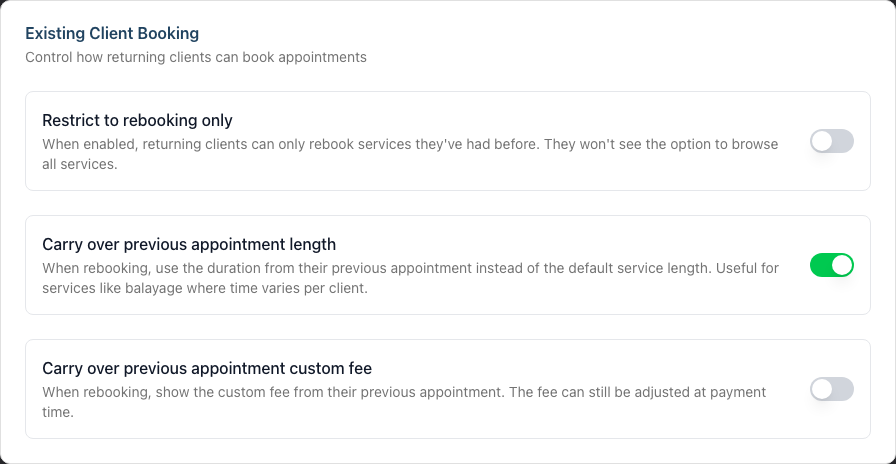 The Existing Client Booking card with toggles for restricting to rebooking only, carrying over the previous appointment length, and carrying over the previous custom fee