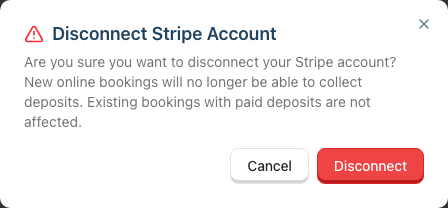 The Disconnect Stripe Account confirmation dialog, explaining that new online bookings will no longer collect deposits