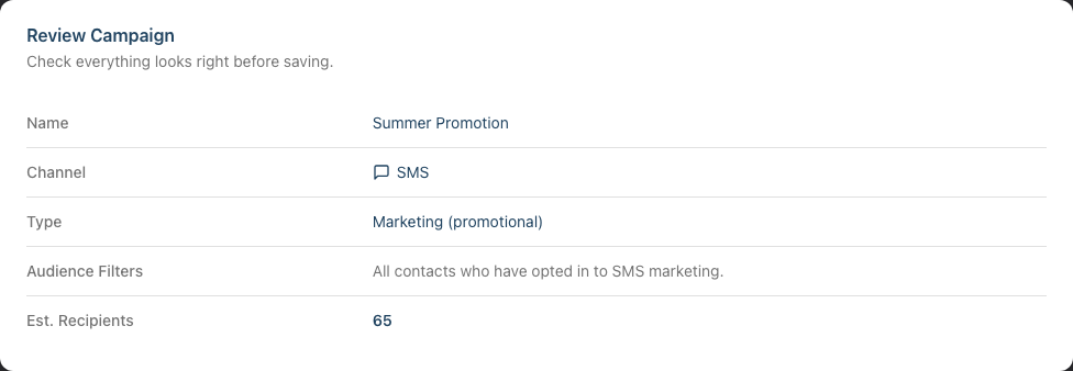 The Review Campaign summary listing the name, channel, type, audience filters and estimated recipients