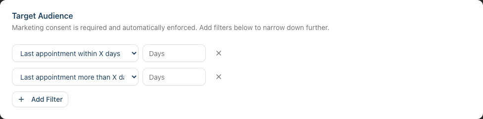 The Target Audience card with two segment filters added and the Add Filter button below them