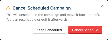 Cancel Scheduled Campaign confirmation dialog