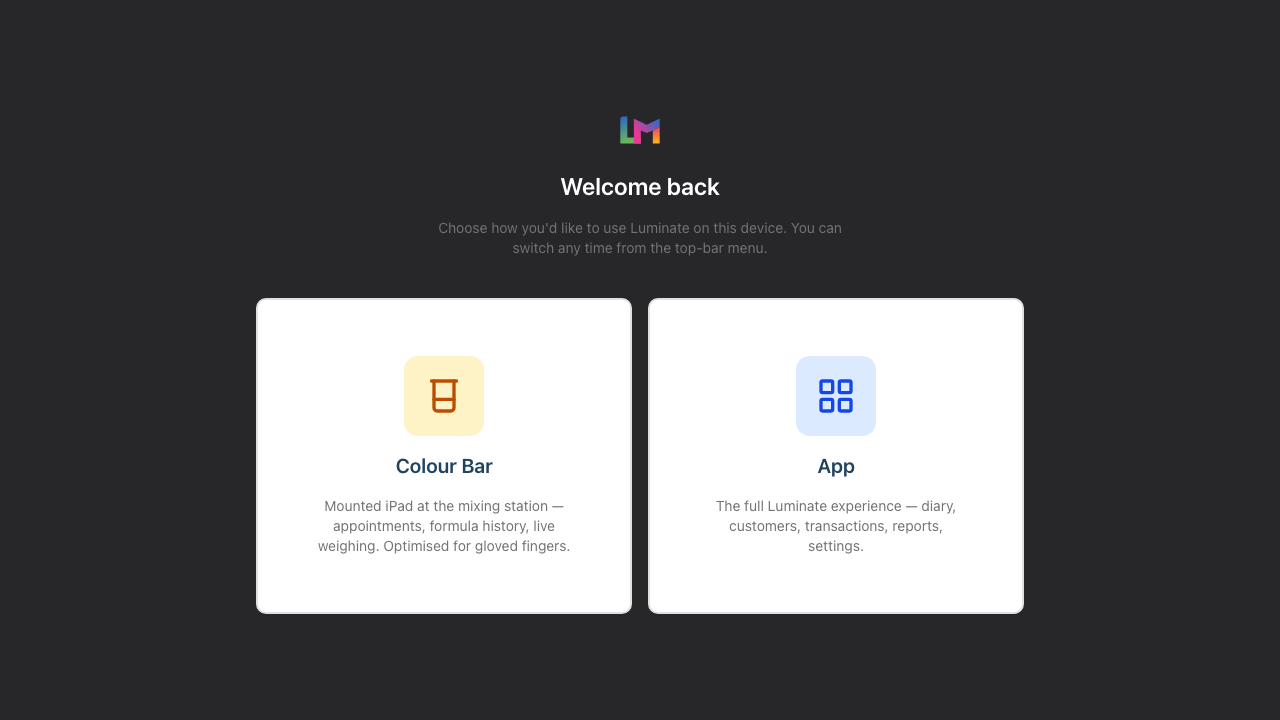 The native Choose mode screen, showing the Welcome back heading above two large tap-target cards â Colour Bar on the left and App on the right