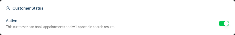The Customer Status card on the Details tab, with a toggle switch for setting the customer to active or inactive