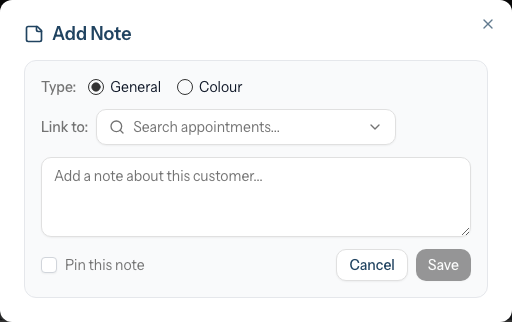 The Add Note dialog with the General/Colour type radio buttons, the Link to appointment selector, the note text area, the Pin this note checkbox, and the Save and Cancel buttons