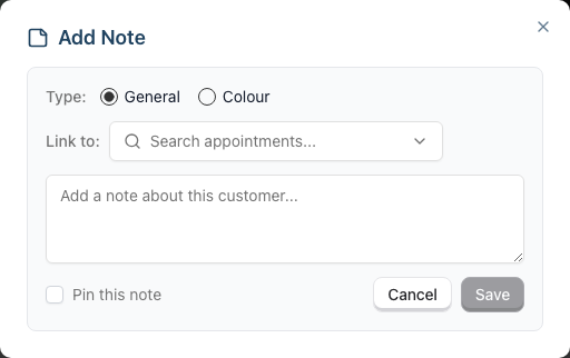 The Add Note dialog with the General/Colour type radio buttons, the Link to appointment selector, the note text area, the Pin this note checkbox, and the Save and Cancel buttons