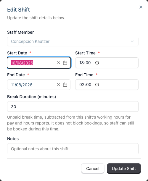 The Edit Shift dialog, pre-filled with the shift's dates, times, break duration and notes, with the Staff Member dropdown greyed out