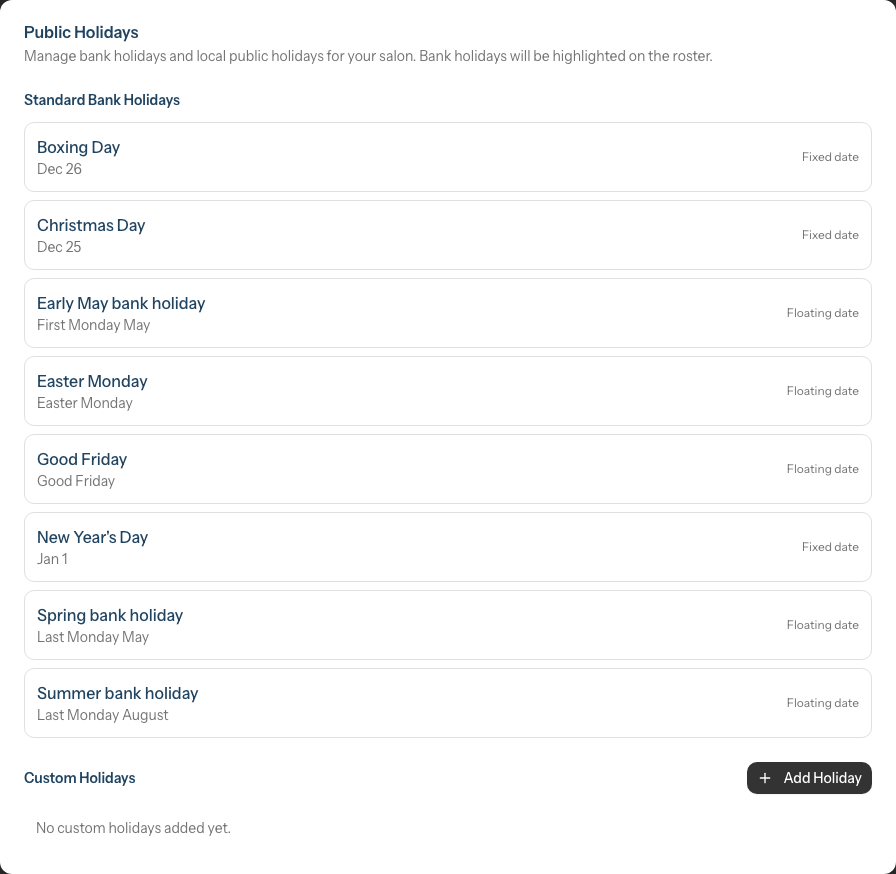 The Public Holidays settings tab, listing the eight standard UK bank holidays above an empty Custom Holidays section with an Add Holiday button.
