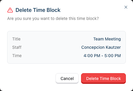 The Delete Time Block confirmation dialog showing the title, staff member and time range