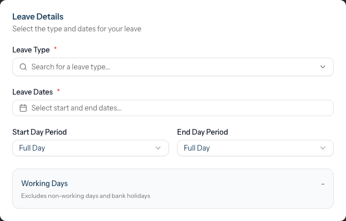 The Leave Details card on the Request Leave form, with the Leave Type and Leave Dates fields, the Start Day Period and End Day Period dropdowns set to Full Day, and the Working Days box noting that non-working days and bank holidays are excluded