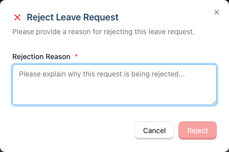 The Reject Leave Request dialog with the required Rejection Reason text box and a Reject button that stays disabled until a reason is entered