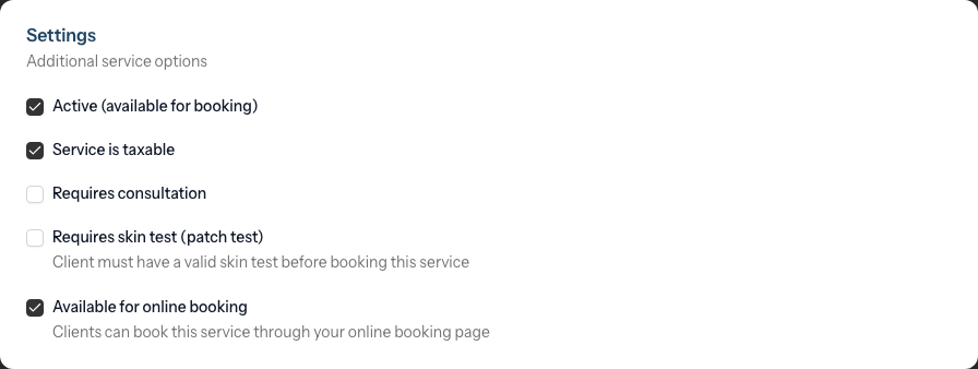 The Settings card on the new service form, with checkboxes for Active, Service is taxable, Requires consultation, Requires skin test, and Available for online booking.
