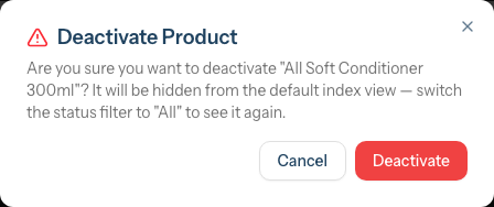 The deactivate confirmation dialog warning the product will be hidden from the default list