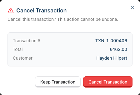 The Cancel Transaction confirmation dialog showing the transaction number, total, and customer, with Keep Transaction and Cancel Transaction buttons